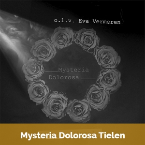 Mysteria Dolorosa Tielen